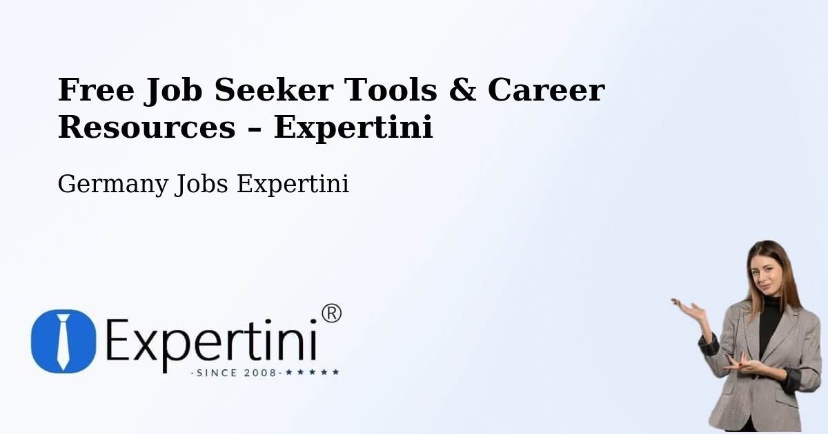 Free Job Seeker Tools & Career Resources – Meckenheim - Meckenheim, Germany Jobs Expertini