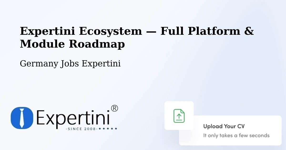 Expertini Ecosystem — Full Platform & Module Roadmap – Meckenheim