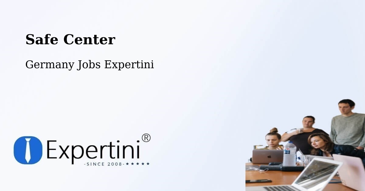Safety Center – Meckenheim - Germany Jobs Expertini