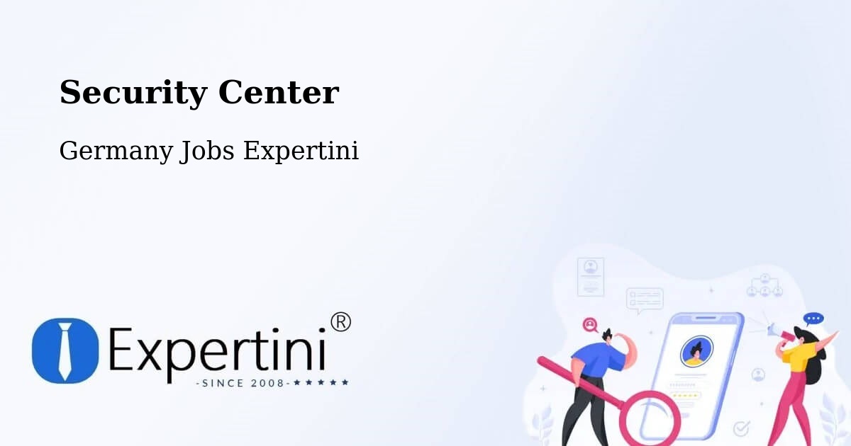 Security & Compliance – Meckenheim - Germany Jobs Expertini